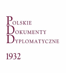 Polskie Dokumenty Dyplomatyczne 1932
