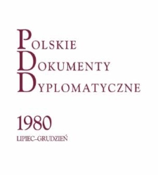Polskie Dokumenty Dyplomatyczne 1980 lipiec-grudzień